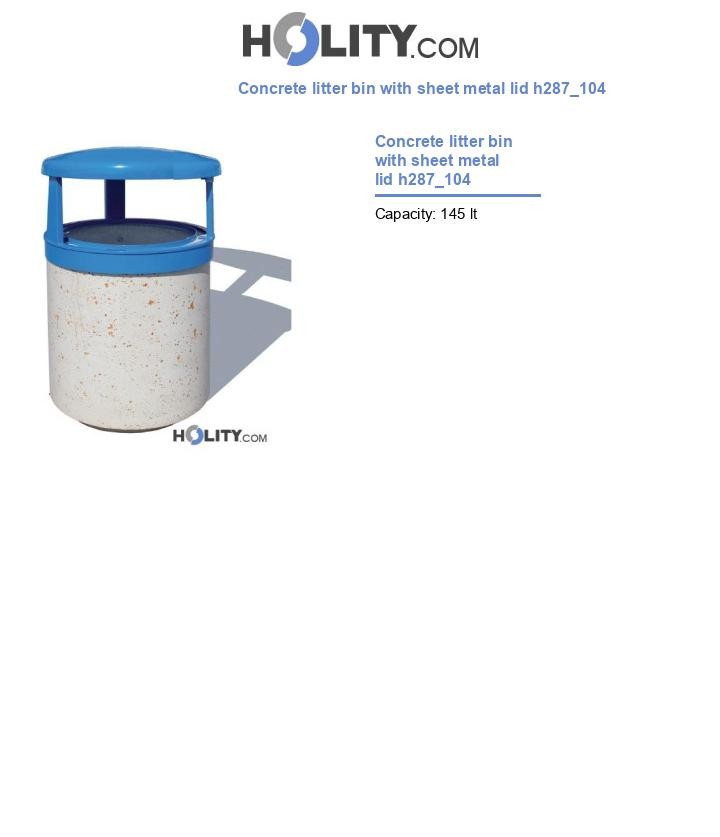 Concrete litter bin with sheet metal lid h287_104