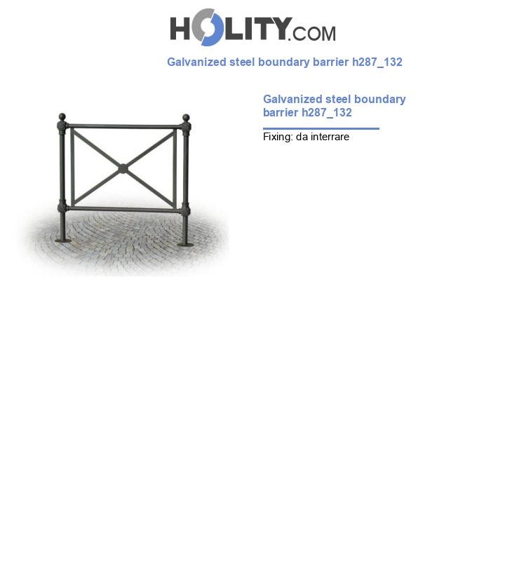 Galvanized steel boundary barrier h287_132