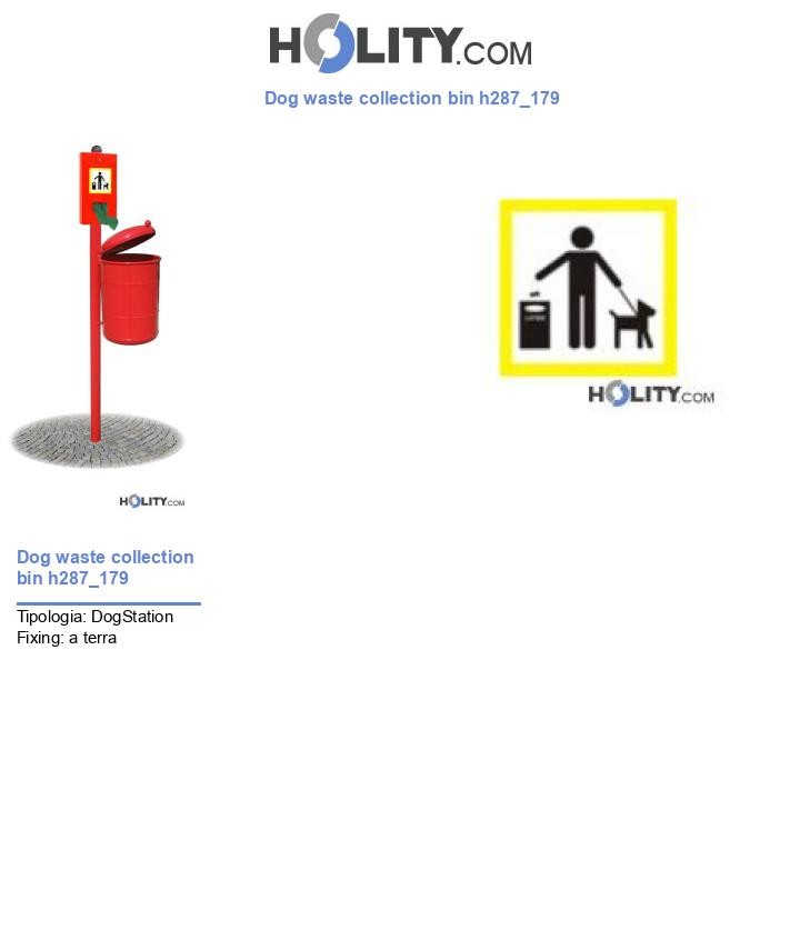 Dog waste collection bin h287_179