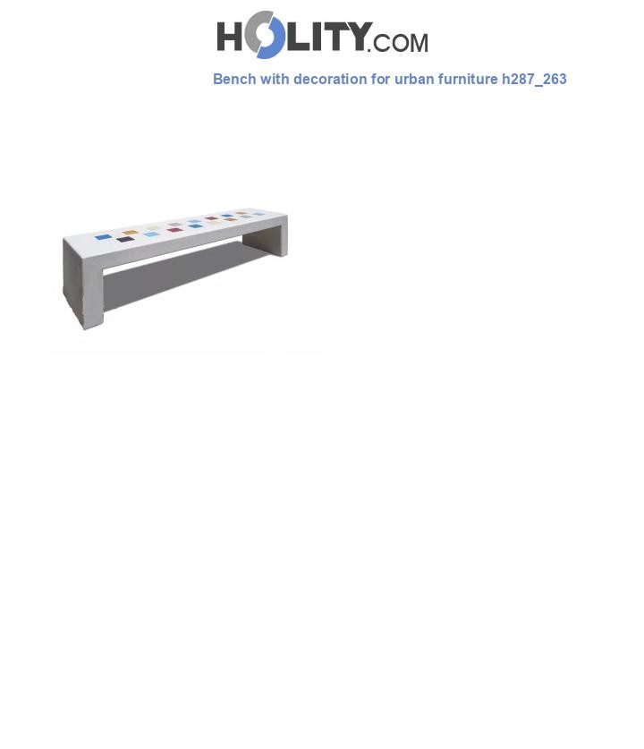 Bench with decoration for urban furniture h287_263
