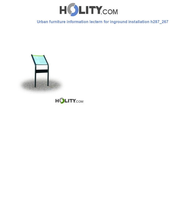 Urban furniture information lectern for inground installation h287_267