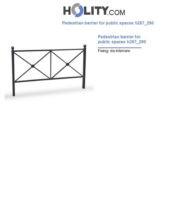 Pedestrian barrier for public spaces h287_290
