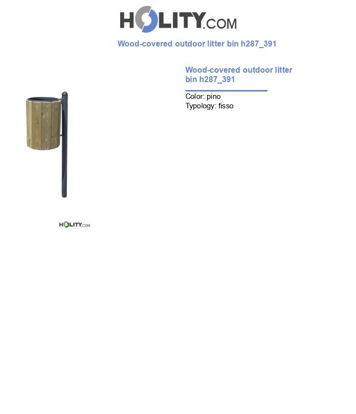 Wood-covered outdoor litter bin h287_391