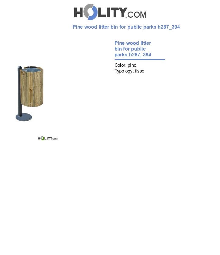 Pine wood litter bin for public parks h287_394