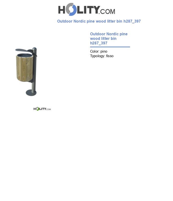 Outdoor Nordic pine wood litter bin h287_397