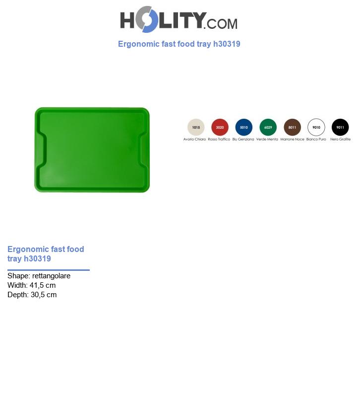 Ergonomic fast food tray h30319