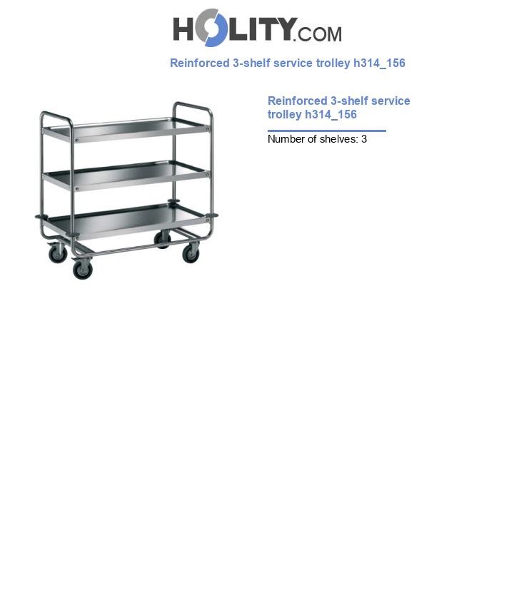 Reinforced 3-shelf service trolley h314_156