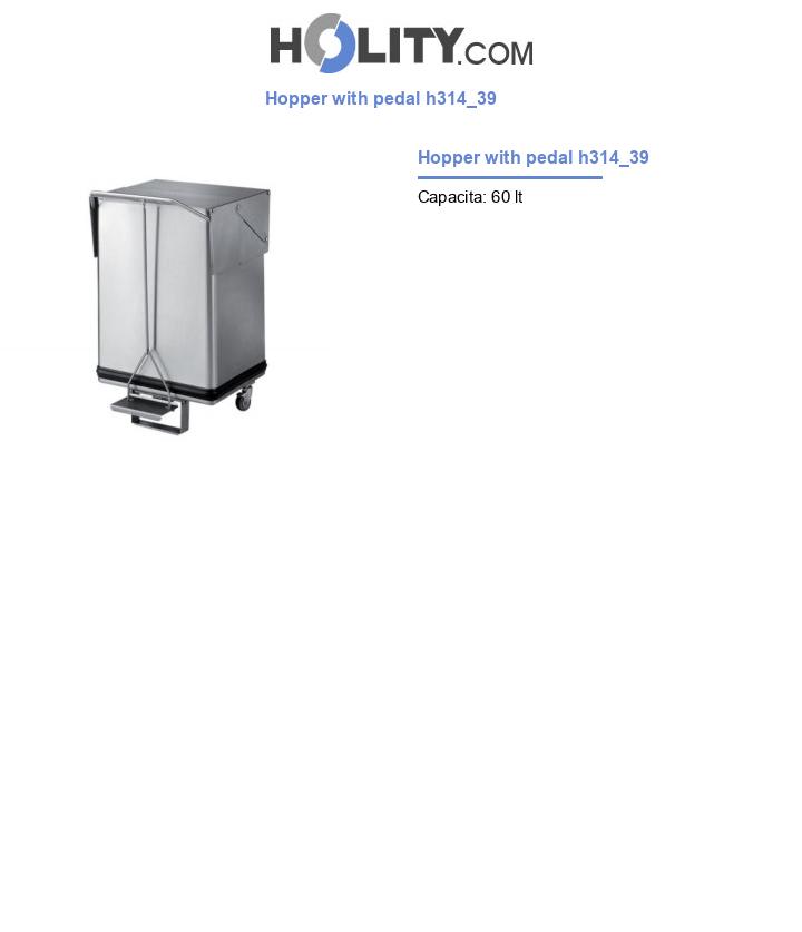 Hopper with pedal h314_39