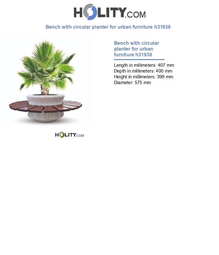 Bench with circular planter for urban furniture h31938
