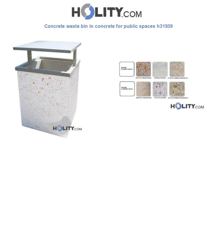 Concrete waste bin in concrete for public spaces h31939