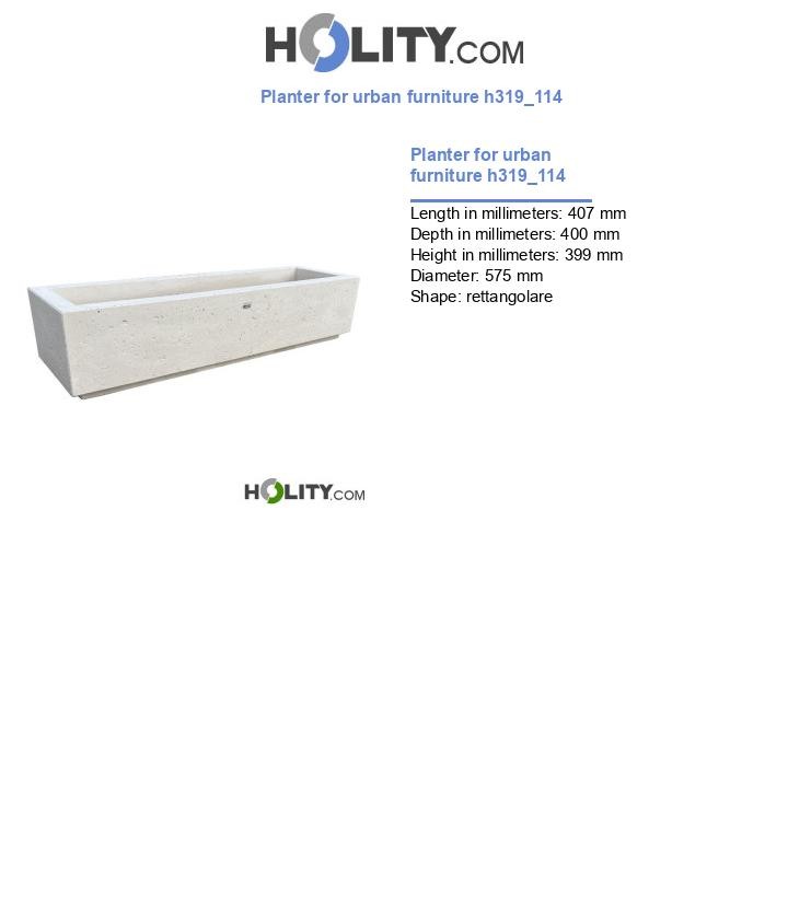 Planter for urban furniture h319_114