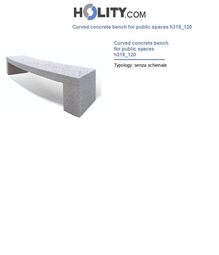Curved concrete bench for public spaces h319_120