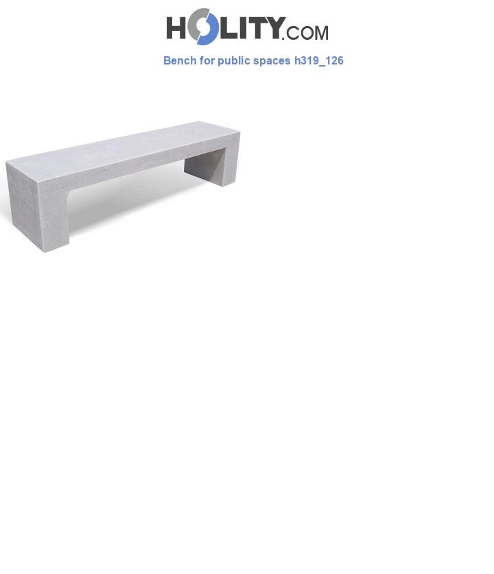 Bench for public spaces h319_126