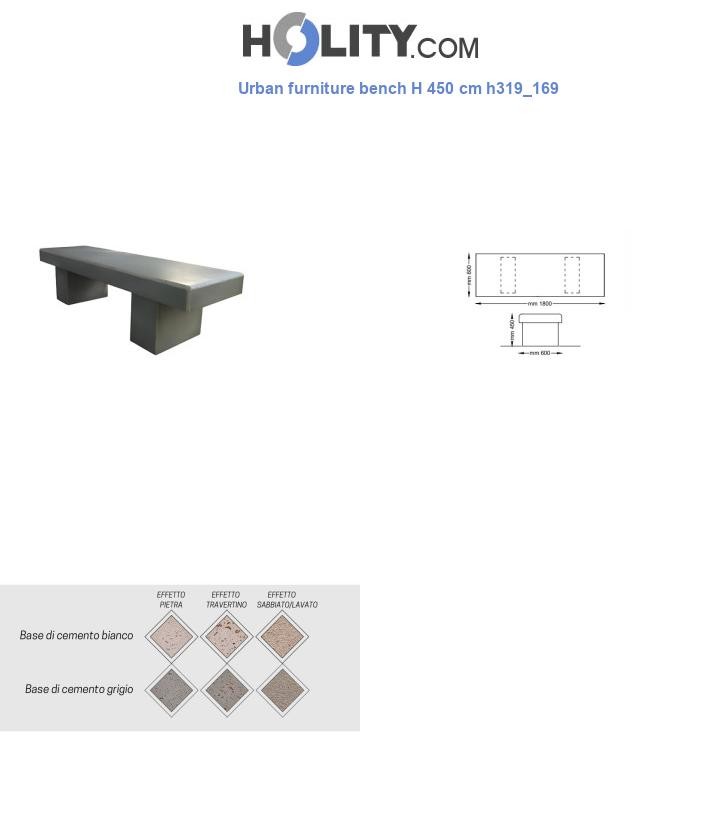 Urban furniture bench H 450 cm h319_169