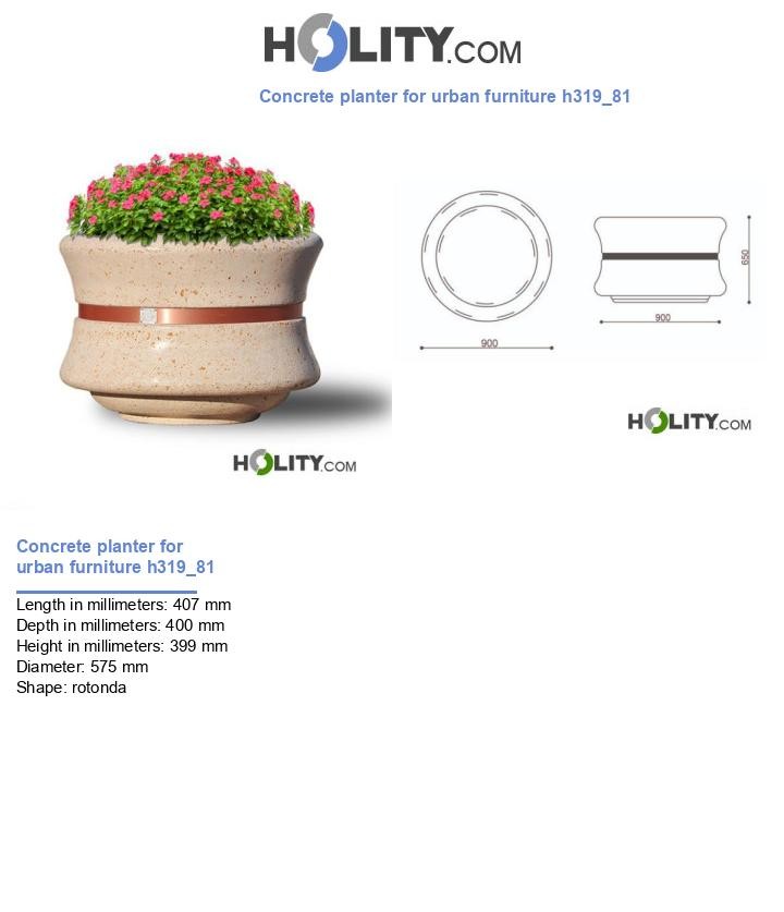 Concrete planter for urban furniture h319_81