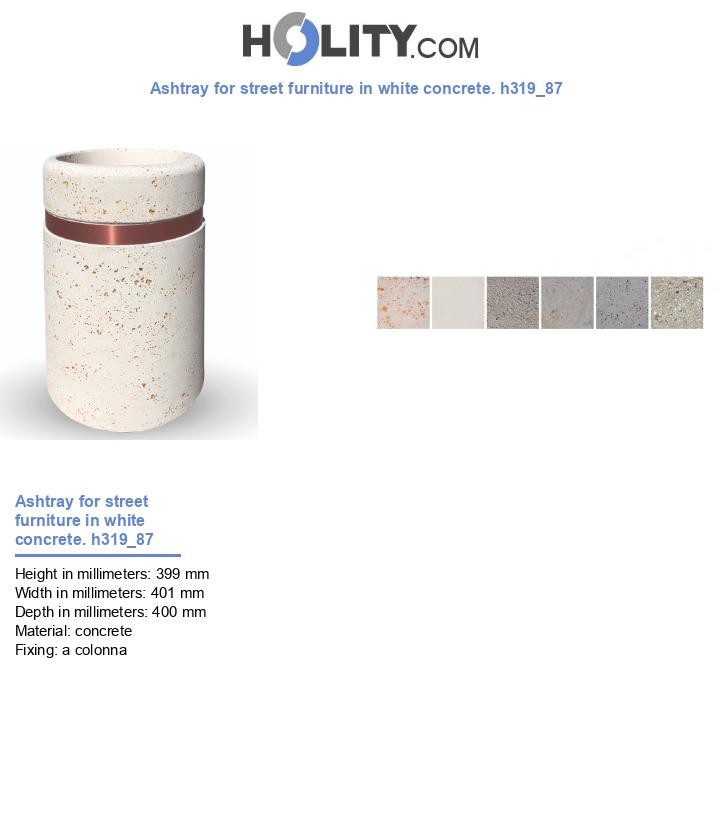 Ashtray for street furniture in white concrete. h319_87