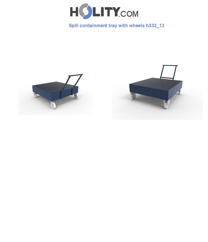 Spill containment tray with wheels h332_13