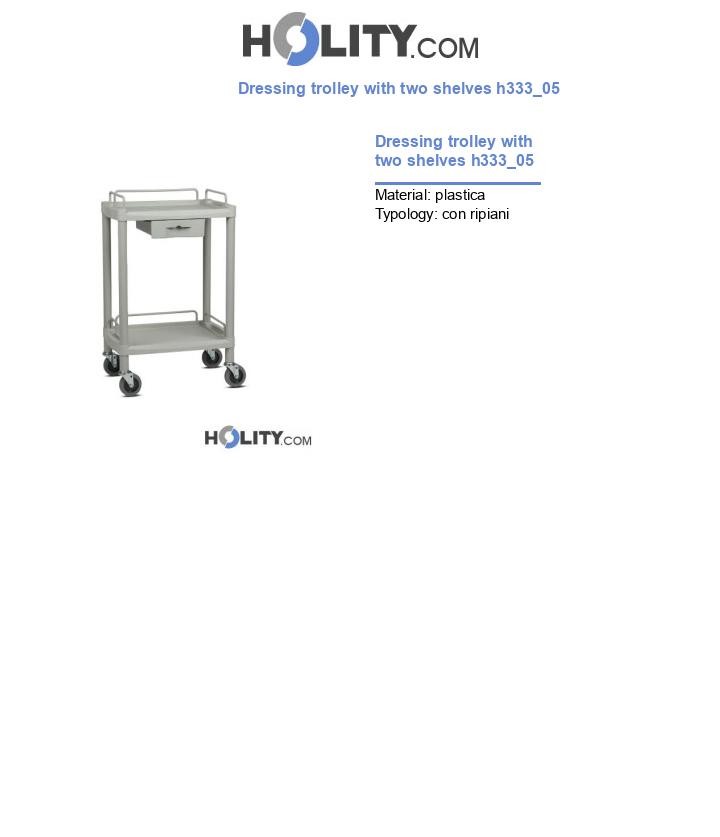 Dressing trolley with two shelves h333_05