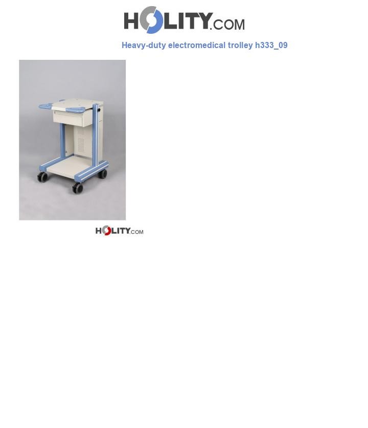 Heavy-duty electromedical trolley h333_09