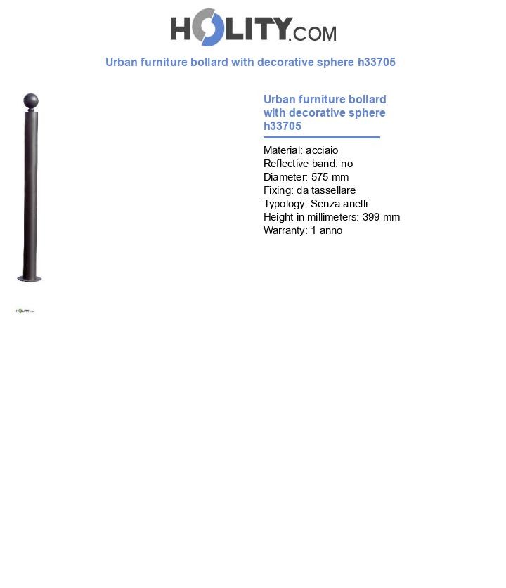 Urban furniture bollard with decorative sphere h33705