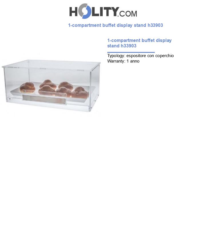 1-compartment buffet display stand h33903