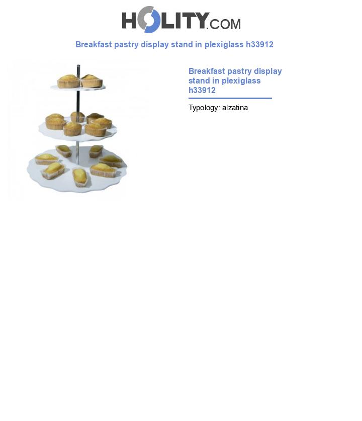 Breakfast pastry display stand in plexiglass h33912