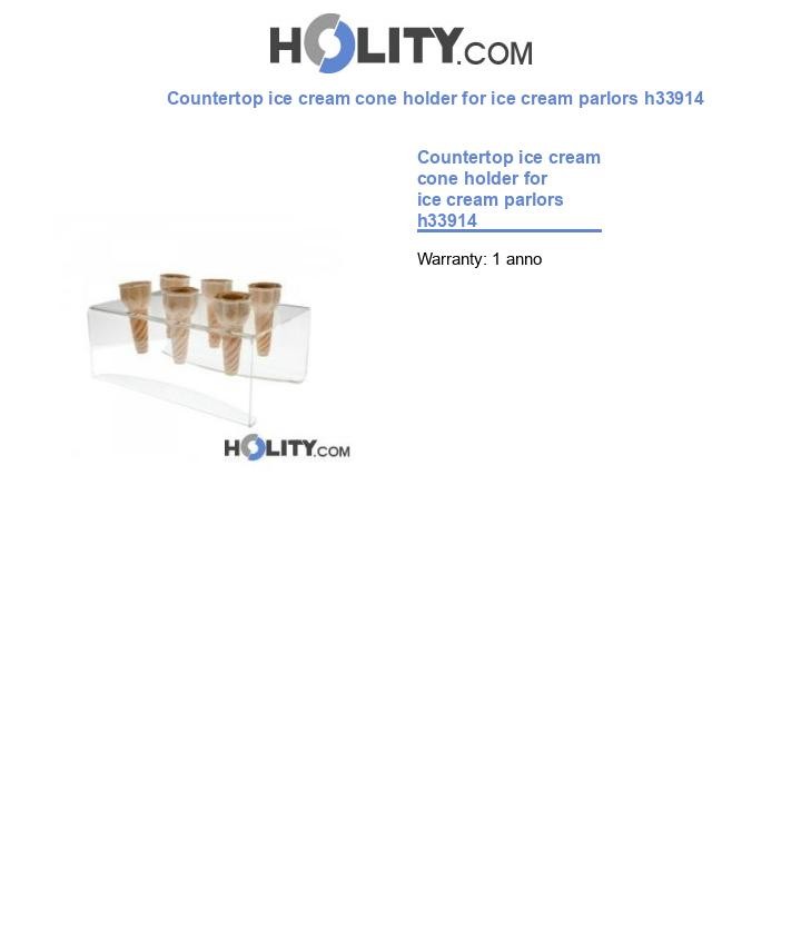 Countertop ice cream cone holder for ice cream parlors h33914