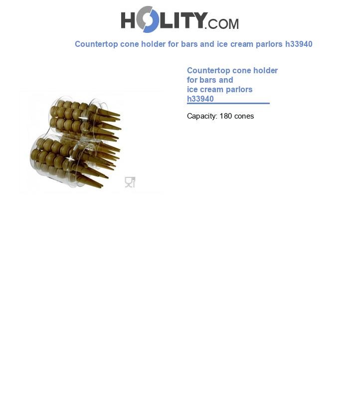 Countertop cone holder for bars and ice cream parlors h33940