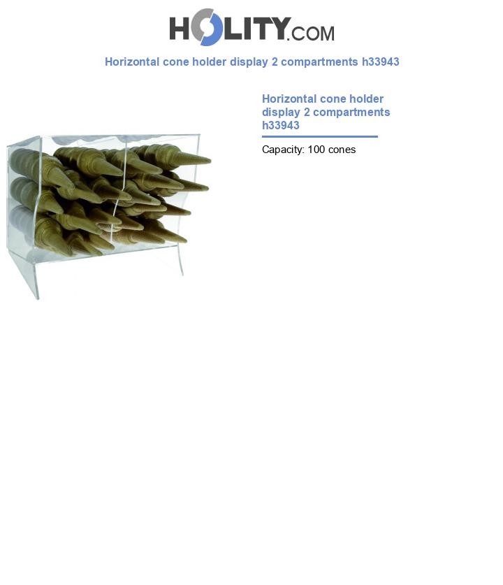 Horizontal cone holder display 2 compartments h33943