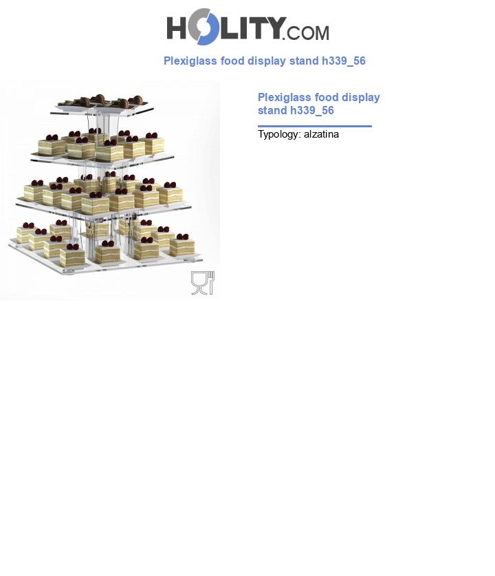 Plexiglass food display stand h339_56