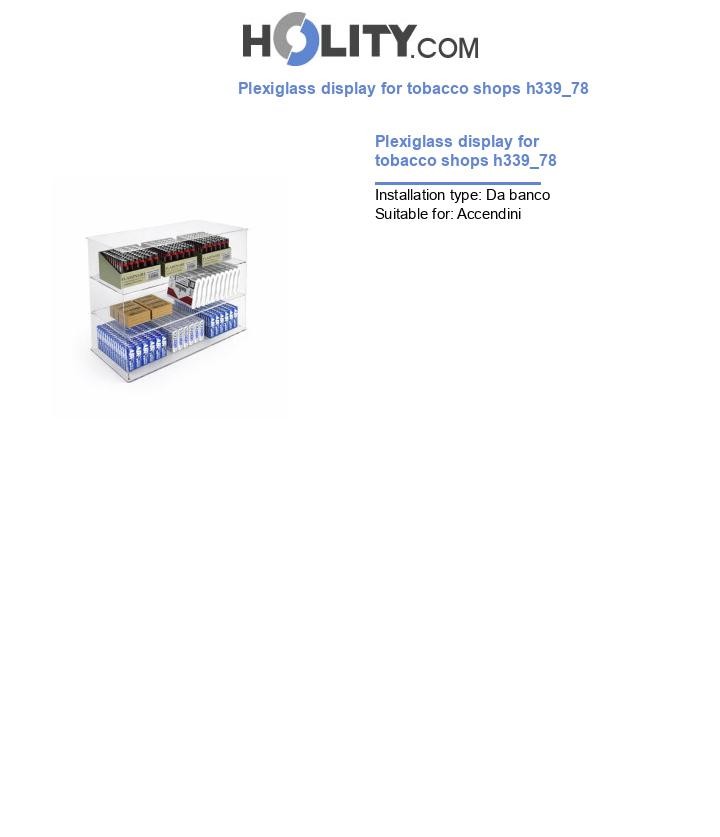 Plexiglass display for tobacco shops h339_78