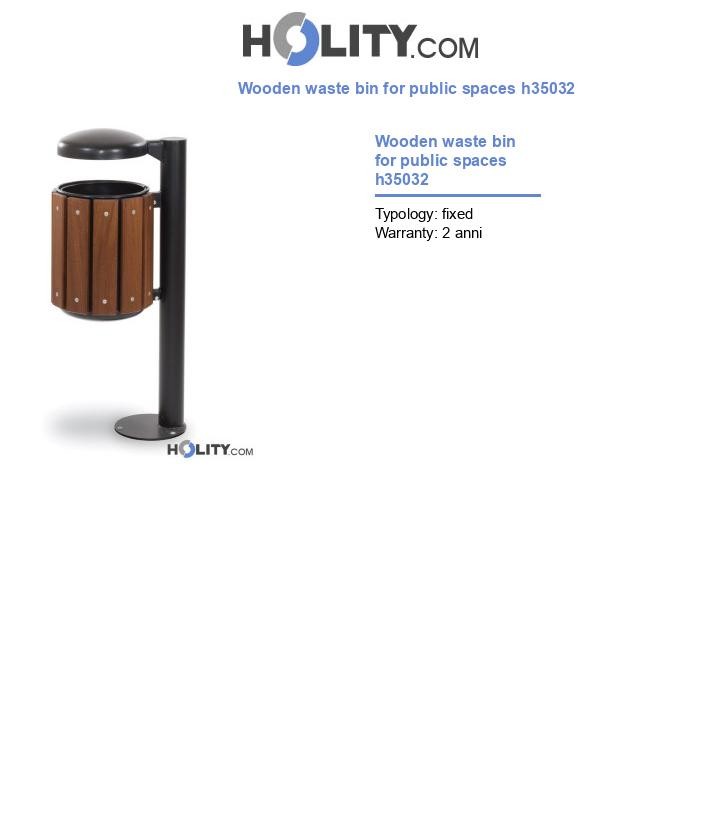Wooden waste bin for public spaces h35032