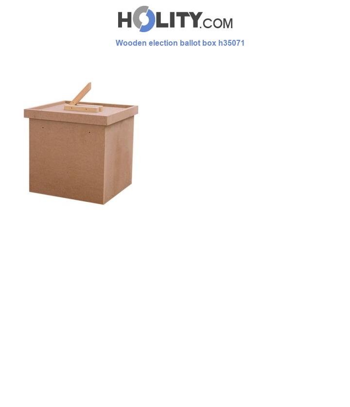 Wooden election ballot box h35071