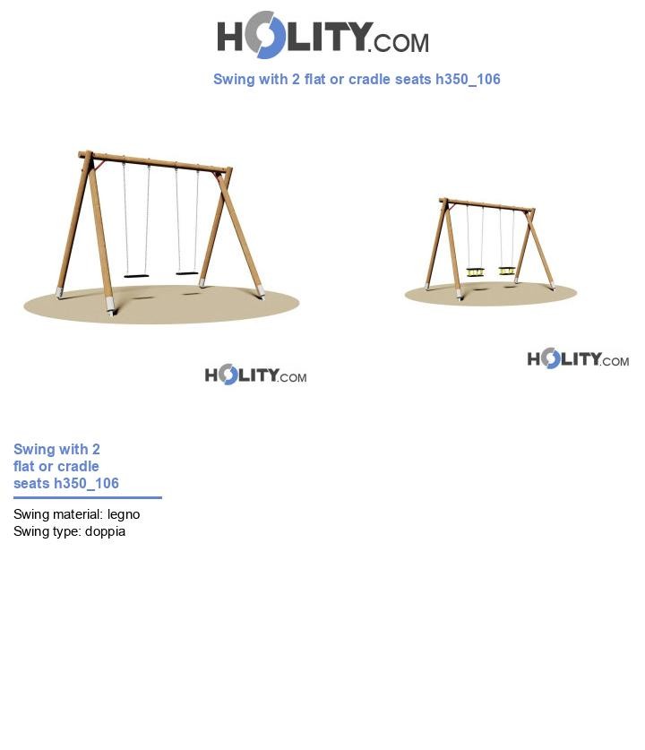 Swing with 2 flat or cradle seats h350_106