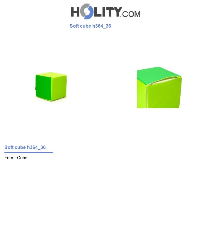 Soft cube h364_36
