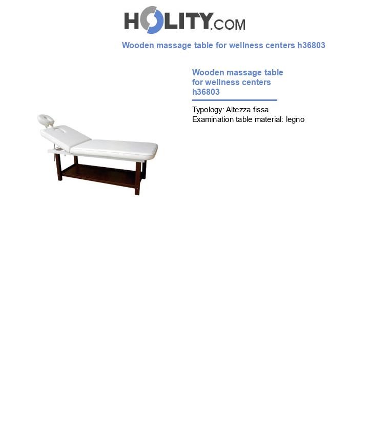 Wooden massage table for wellness centers h36803