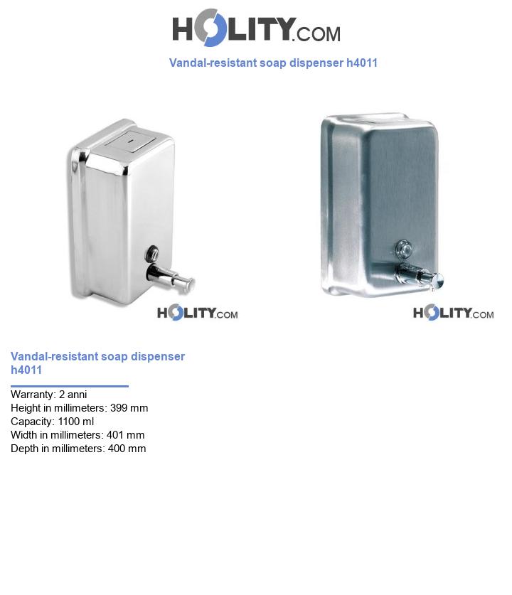Vandal-resistant soap dispenser h4011
