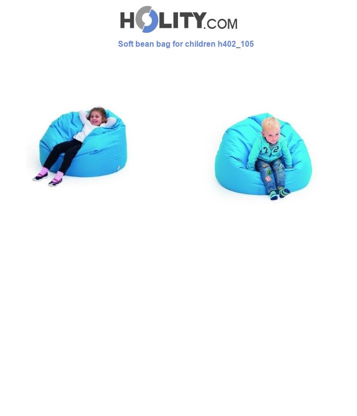 Soft bean bag for children h402_105
