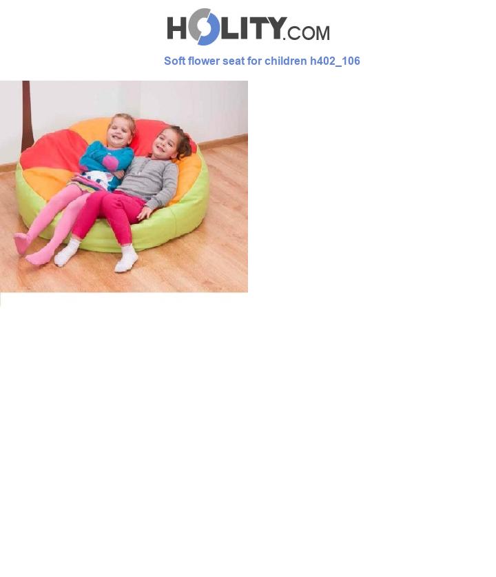 Soft flower seat for children h402_106