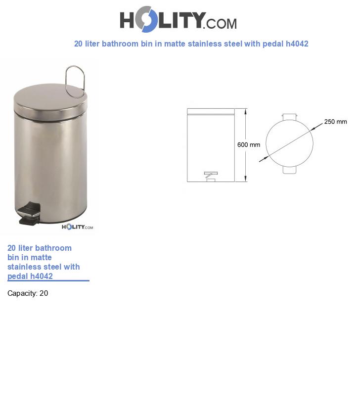 20 liter bathroom bin in matte stainless steel with pedal h4042