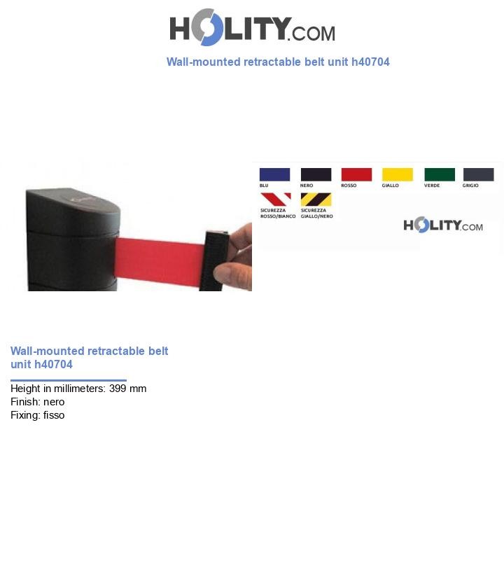 Wall-mounted retractable belt unit h40704