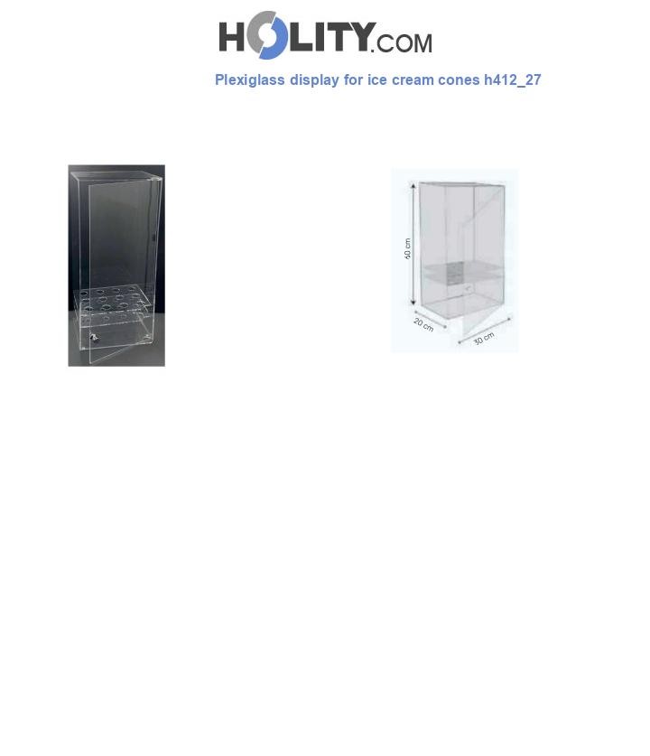 Plexiglass display for ice cream cones h412_27