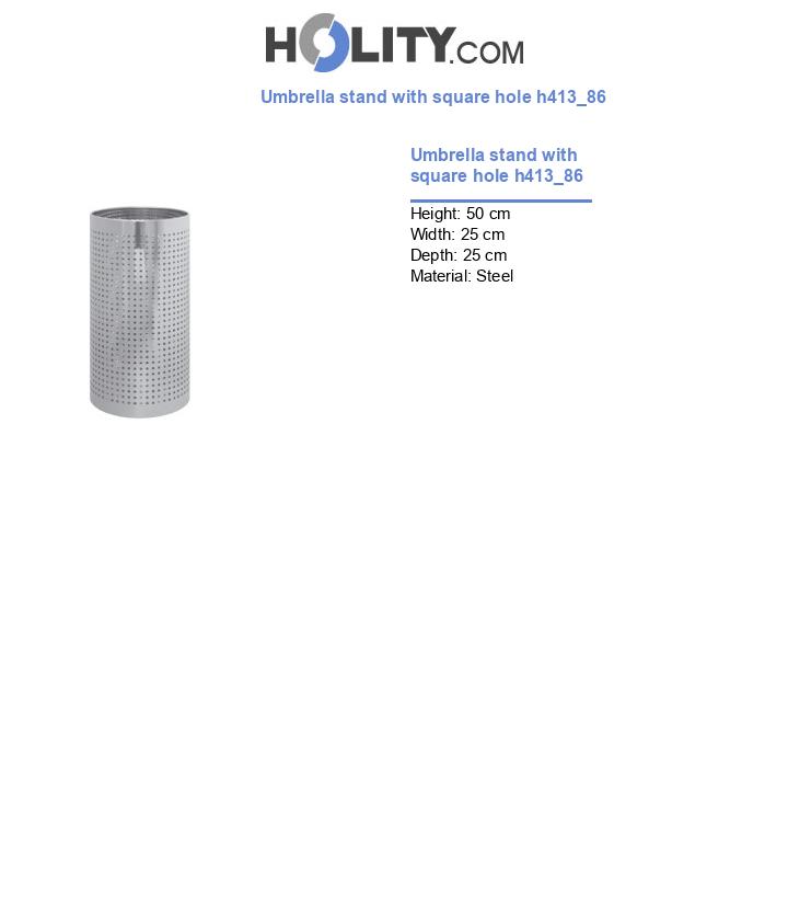 Umbrella stand with square hole h413_86