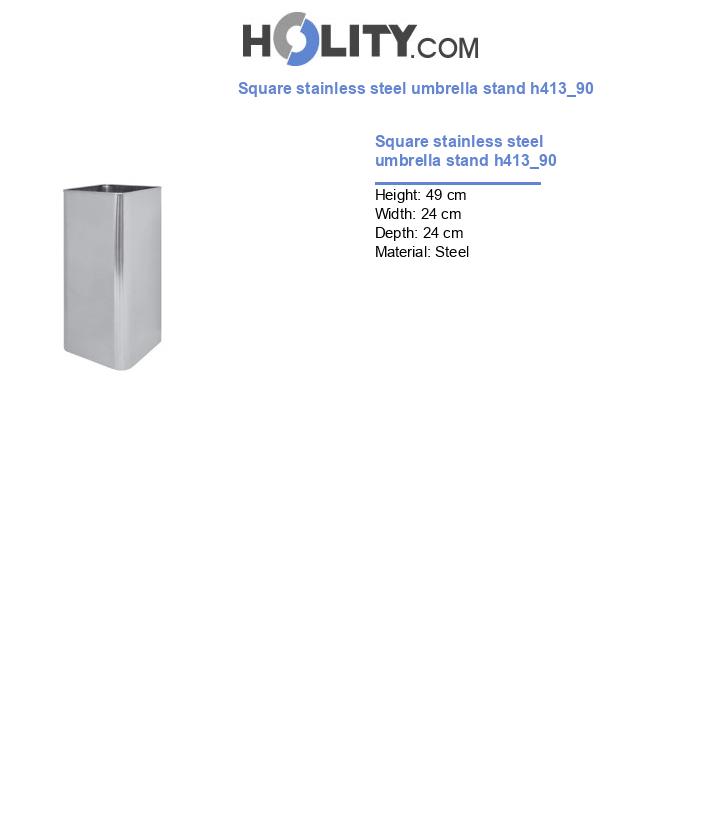 Square stainless steel umbrella stand h413_90