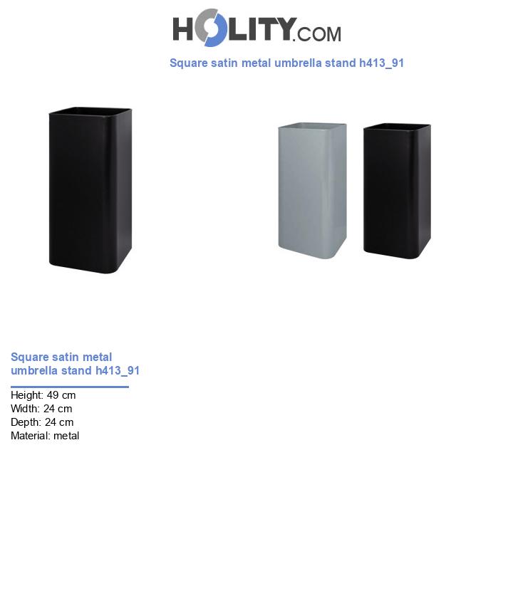 Square satin metal umbrella stand h413_91