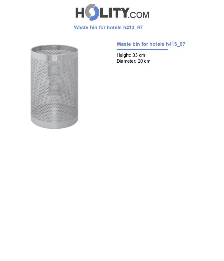 Waste bin for hotels h413_97