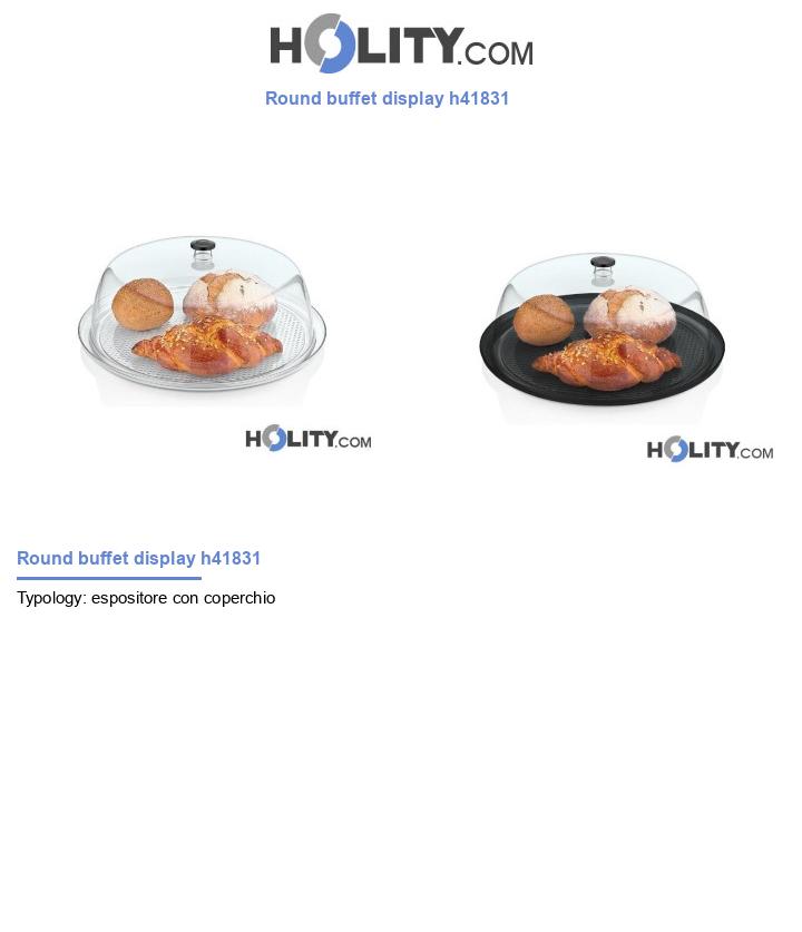 Round buffet display h41831