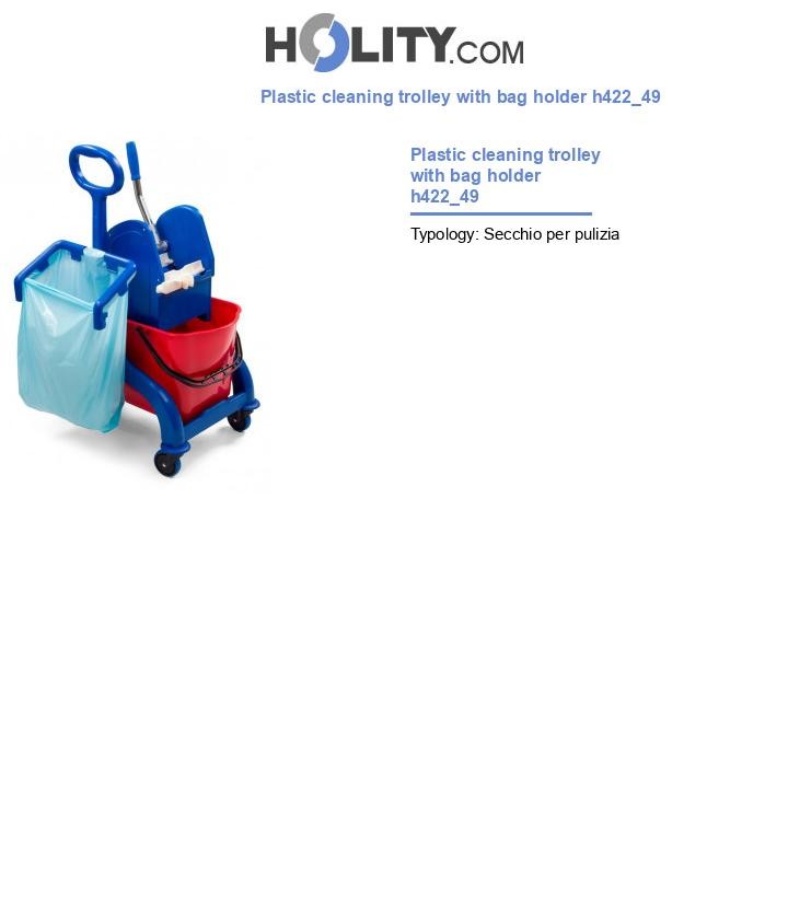 Plastic cleaning trolley with bag holder h422_49