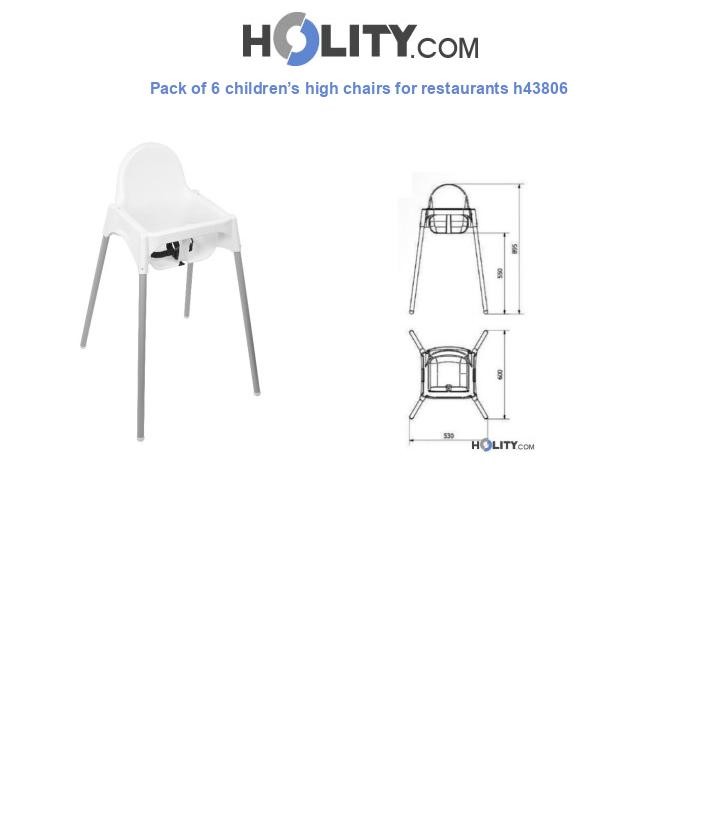 Pack of 6 children’s high chairs for restaurants h43806