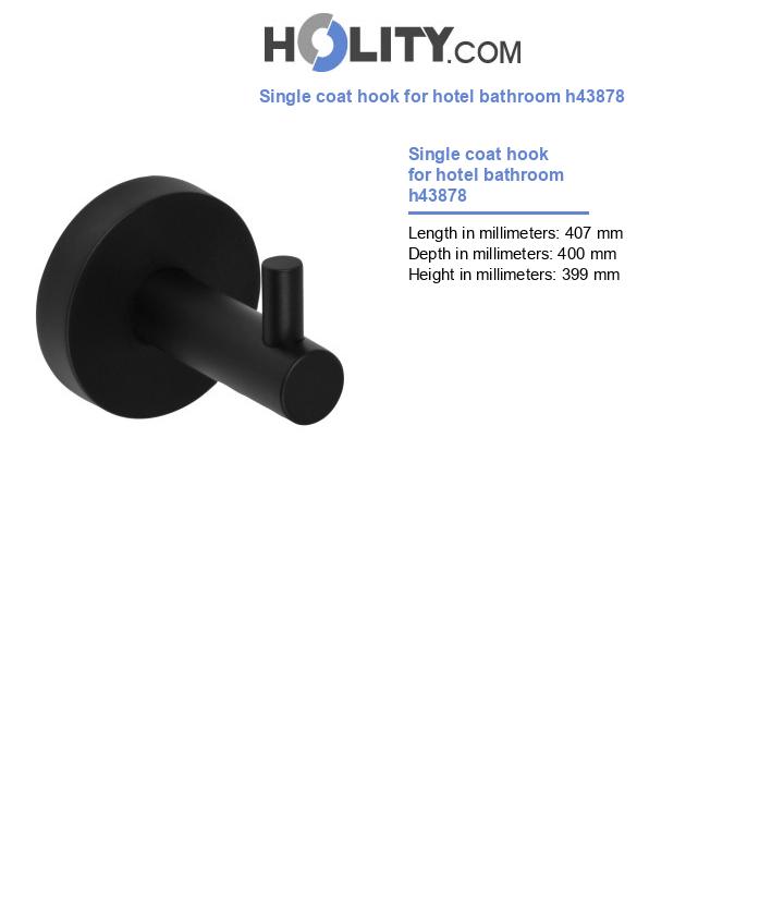 Single coat hook for hotel bathroom h43878